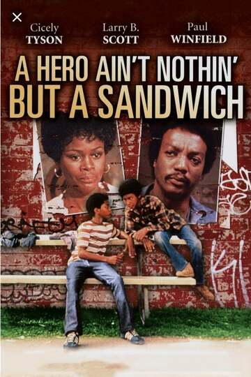 Poster of A Hero Ain't Nothin' But a Sandwich