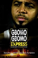 Poster of Gbomo Gbomo Express