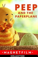 Poster of Peep and the Paperplane