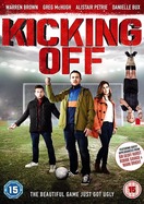 Poster of Kicking Off