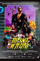 Poster of Top Knot Detective