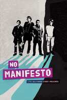 Poster of No Manifesto: A Film About Manic Street Preachers