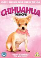 Poster of Chihuahua: The Movie