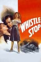 Poster of Whistle Stop