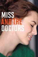Poster of Miss and the Doctors