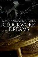 Poster of Mechanical Marvels: Clockwork Dreams