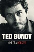 Poster of Ted Bundy: Mind of a Monster