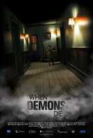 Poster of When Demons Die