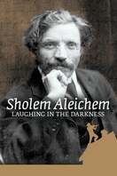 Poster of Sholem Aleichem: Laughing In The Darkness