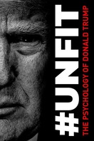 Poster of #UNFIT: The Psychology of Donald Trump