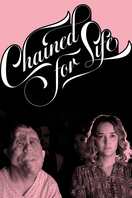 Poster of Chained for Life