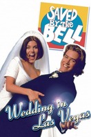 Poster of Saved by the Bell: Wedding in Las Vegas