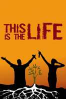Poster of This Is the Life