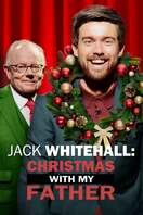 Poster of Jack Whitehall: Christmas with my Father