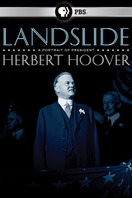 Poster of Landslide: A Portrait of President Herbert Hoover
