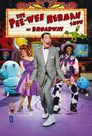 Poster of The Pee-wee Herman Show on Broadway