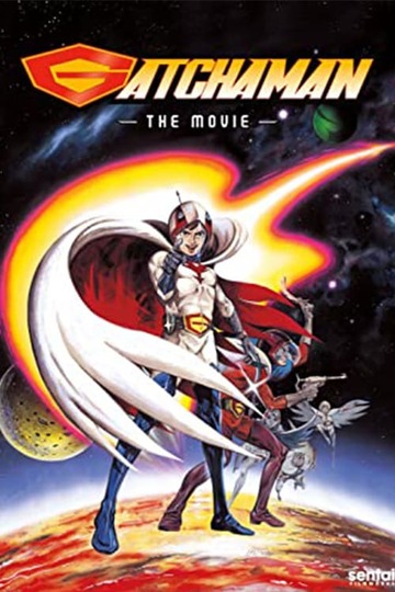 Poster of Gatchaman: The Movie