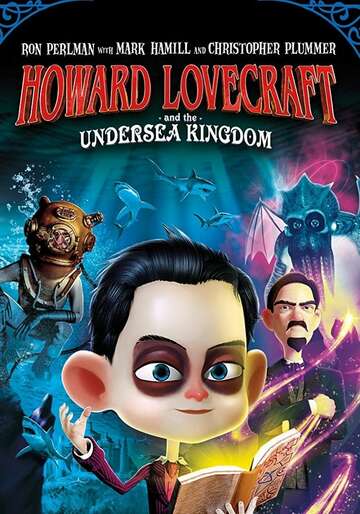Poster of Howard Lovecraft & the Undersea Kingdom