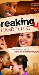 Poster of Breaking Up Is Hard to Do