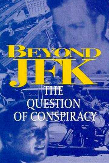 Poster of Beyond JFK: The Question of Conspiracy