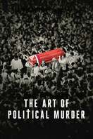 Poster of The Art of Political Murder