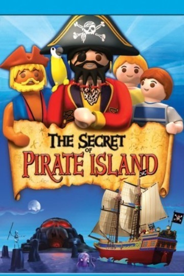 Poster of Playmobil: The Secret of Pirate Island