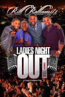 Poster of Bill Bellamy's Ladies Night Out Comedy Tour