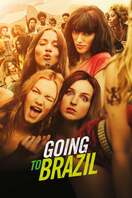 Poster of Going to Brazil