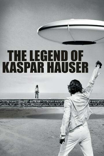 Poster of The Legend of Kaspar Hauser