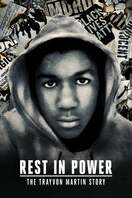 Poster of Rest in Power: The Trayvon Martin Story