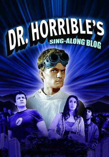Poster of Doctor Horrible's Sing-Along Blog
