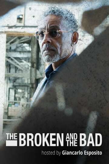 Poster of The Broken and the Bad