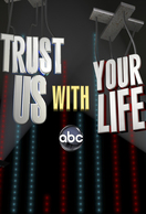 Poster of Trust Us with Your Life