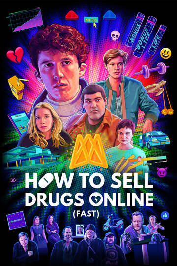 Poster of How to Sell Drugs Online (Fast)