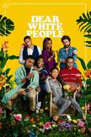 Poster of Dear White People