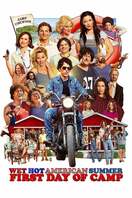 Poster of Wet Hot American Summer: First Day of Camp