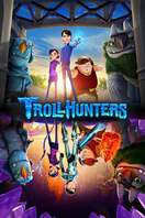 Poster of Trollhunters: Tales of Arcadia