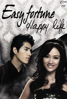 Poster of Easy Fortune Happy Life