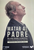 Poster of Matar al Padre