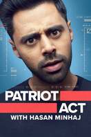 Poster of Patriot Act with Hasan Minhaj