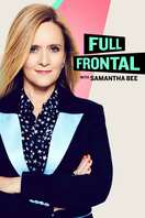 Poster of Full Frontal with Samantha Bee