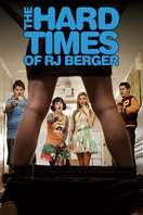 Poster of The Hard Times of RJ Berger