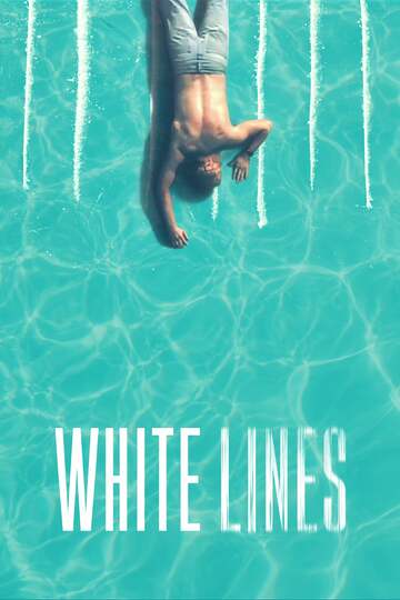 Poster of White Lines