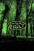 Poster of Are You Afraid of the Dark?