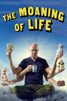Poster of The Moaning of Life