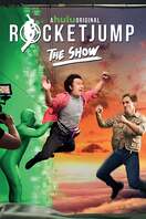 Poster of RocketJump: The Show