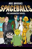 Poster of Spaceballs: The Animated Series