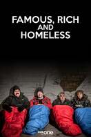 Poster of Famous, Rich and Homeless