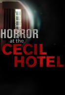 Poster of Horror at the Cecil Hotel