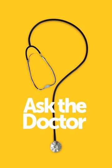 Poster of Ask The Doctor